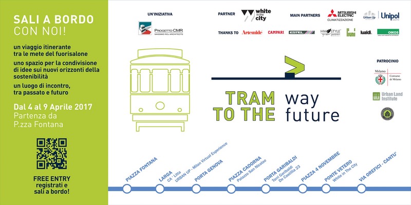 Fuorisalone 2017 – Tramway To The Future